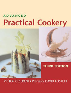 Advanced Practical Cookery 