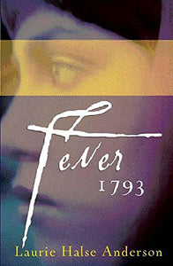 Fever 1793 