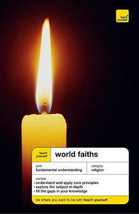 Teach Yourself World Faiths 