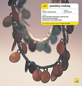 Teach Yourself: Jewellery Making 