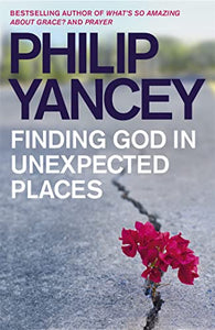 Finding God in Unexpected Places 