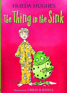 The Thing In The Sink (Colour Storybook) 