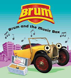 Brum and the Music Box 