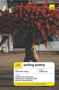 Teach Yourself Writing Poetry 