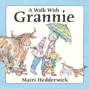 A Walk With Grannie 