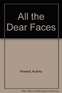 All the Dear Faces 