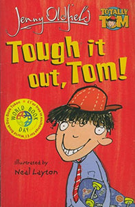 Tough it Out Tom 