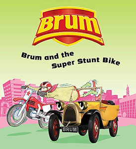 Brum and the Super Stunt Bike 