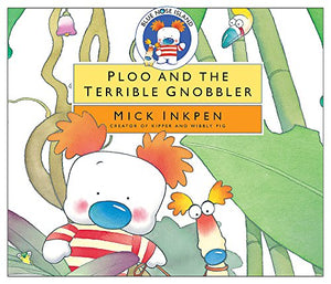 Blue Nose Island: Ploo and The Terrible Gnobbler 