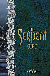 The Serpent Gift 