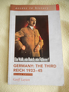 Access to History: Germany: the Third Reich 1933-1945 for AQA 