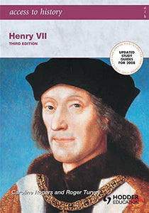 Access to History: Henry VII third edition 