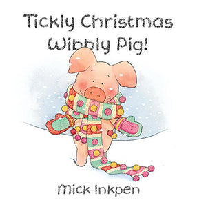 Tickly Christmas Wibbly Pig 