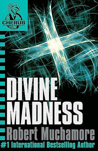 CHERUB: Divine Madness 