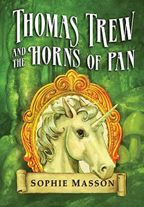 Thomas Trew and the Horns of Pan 