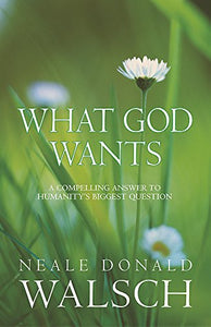 What God Wants 