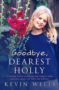 Goodbye, Dearest Holly 