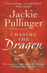 Chasing the Dragon 