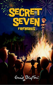 Secret Seven Fireworks 