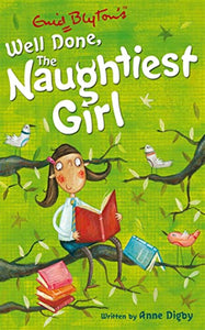 The Naughtiest Girl: Well Done, The Naughtiest Girl 