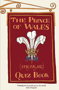 The Prince of Wales (Highgate) Quiz Book 