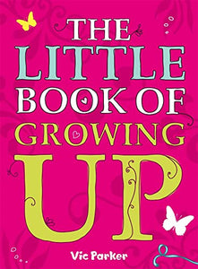 Little Book of Growing Up 