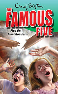 Famous Five: Five On Finniston Farm 