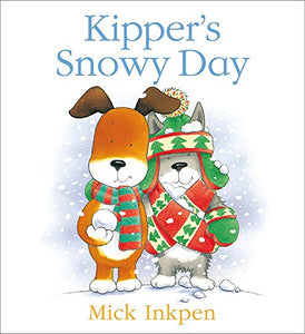 Kipper's Snowy Day 