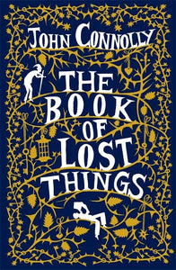 The Book of Lost Things Illustrated Edition 