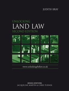 Unlocking Land Law Second Edition 