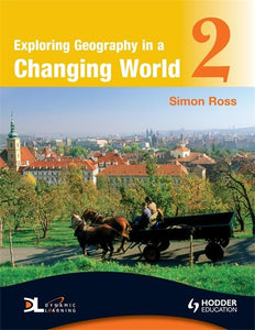 Exploring Geography in a Changing World PB2 