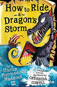 How to Ride a Dragon's Storm 