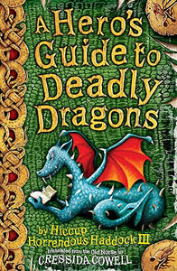 A Hero's Guide to Deadly Dragons 