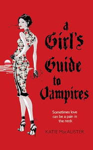 A Girl's Guide to Vampires (Dark Ones Book One) 