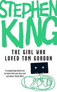 The Girl Who Loved Tom Gordon 