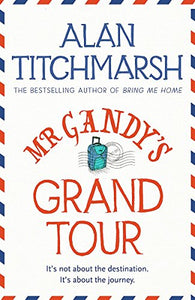 Mr Gandy's Grand Tour 