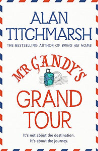 Mr Gandy's Grand Tour 