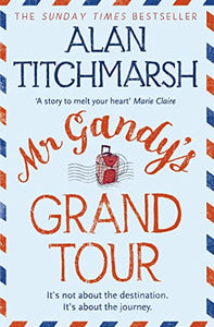 Mr Gandy's Grand Tour 