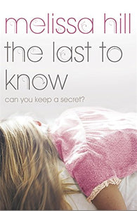 The Last To Know 