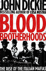 Blood Brotherhoods 