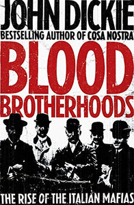 Blood Brotherhoods 