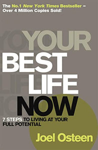 Your Best Life Now 