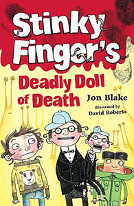 Stinky Finger's Deadly Doll of Death 