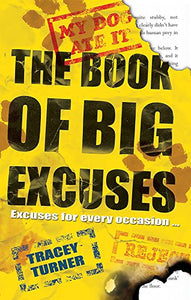 The Book of Big Excuses 