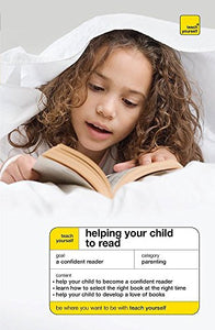 Teach Yourself Helping Your Child To Read 