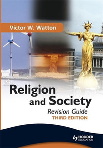 Religion and Society Revision Guide Third Edition 