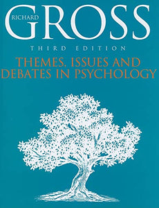 Themes, Issues, and Debates in Psychology 