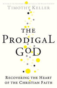 The Prodigal God 