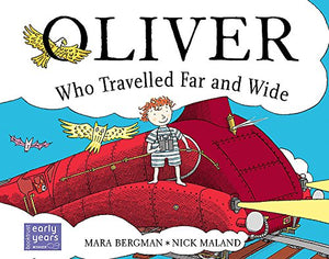 Oliver Who Travelled Far and Wide 