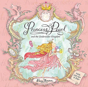 Princess Pearl: Princess Pearl and the Underwater Kingdom 